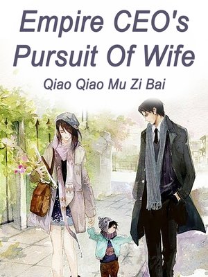 cover image of Empire CEO's Pursuit of Wife